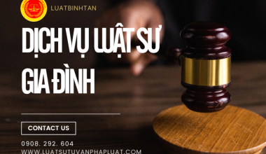 Dịch Vụ Luật Sư Gia Đình Uy Tín Tại TPHCM