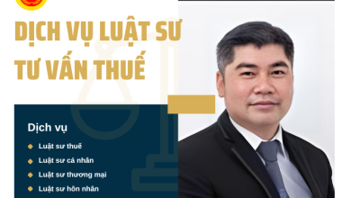 Dịch Vụ Luật Sư Tư Vấn Thuế Cá Nhân & Doanh Nghiệp