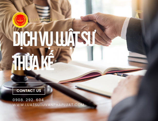 dịch vụ luật sư tư vấn thừa kế